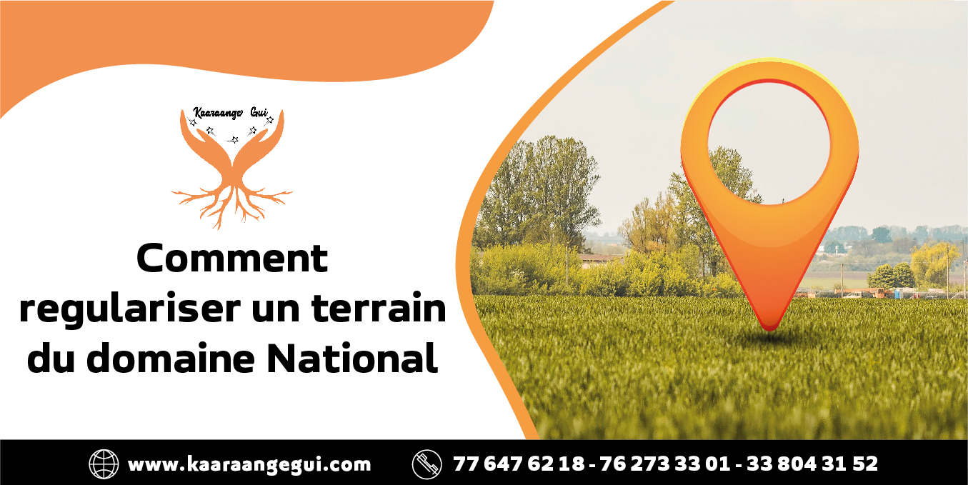 Achat terrain au Sénégal : régulariser un terrain du Domaine national