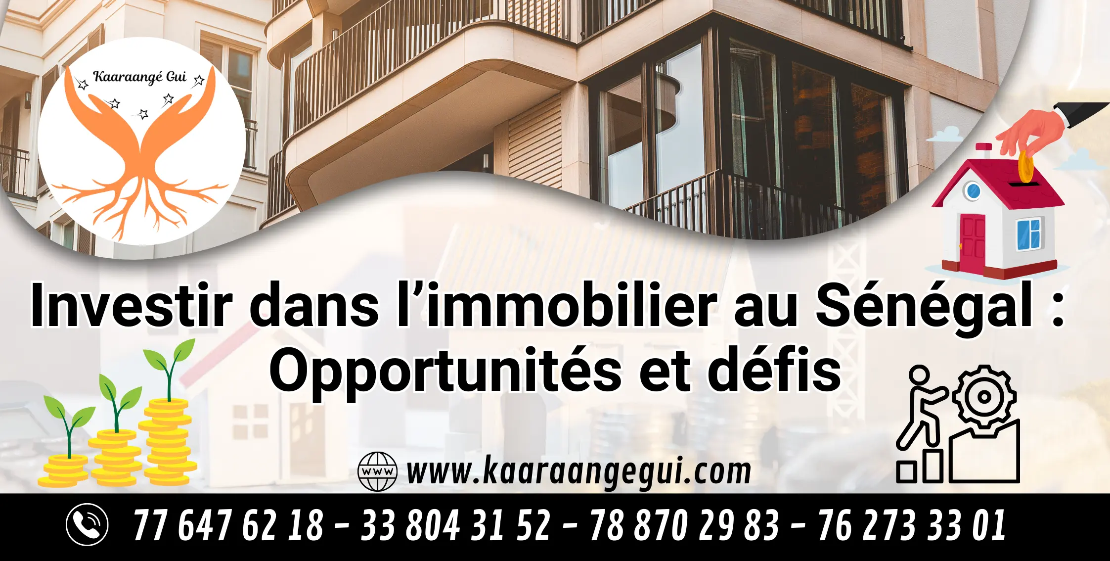 Investir dans l’immobilier au Sénégal : Opportunités et défis